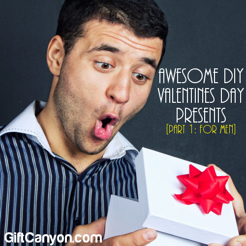 awesome valentines day gifts for him