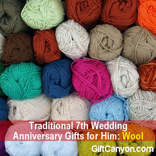 Traditional 7th Wedding Anniversary Gifts For Him Wool