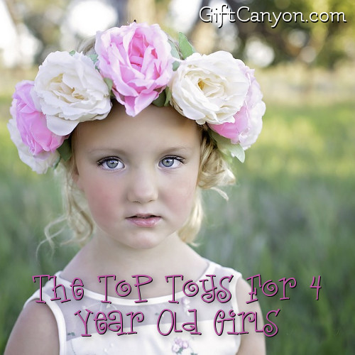 top toys for 4 year old girls 2018