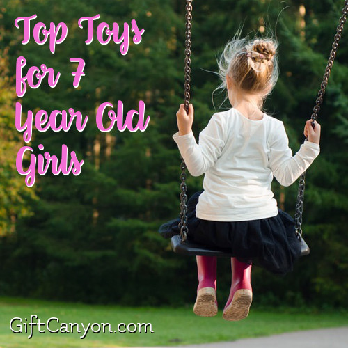 top toys for 7 year old