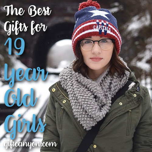 birthday gift ideas for 19 year old daughter